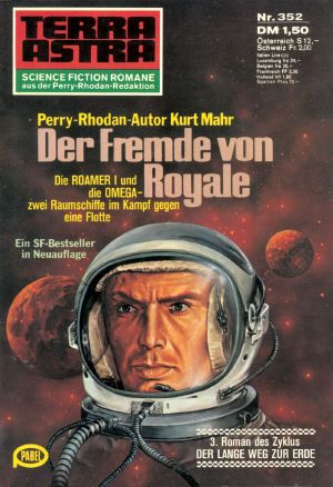 [Terra Astra 352] • Der Fremde von Royale